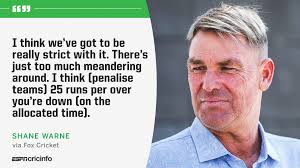 Shane warne has revealed he feels he was the leading force in breaking down the stigma around hair transplants. Espncricinfo On Twitter Shane Warne Proposes A Much Harsher Punishment For Slow Over Rates What Do You Think Should Be Done