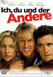 Ich, du und der andere : Movies & TV