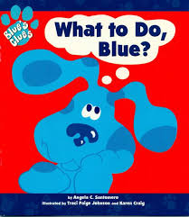 Here's another blue's clues credits recreation. Blue S Clues What To Do Blue Blue S Clues Songs Reviews Credits Allmusic