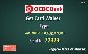 Ocbc card holders can activate ocbc bank card here at internet.ocbc.com/cardactivation. Get Card Waiver Of Ocbc Bank By Mobile Sms