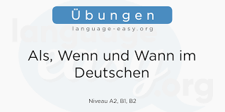 I don't know when the bus is coming. Ubungen Zu Als Wenn Und Wann Lerne Mit Language Easy Org