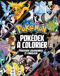 Posted by coloriage on september 22nd, 2011 / no comments. Pokemon Pokedex A Colorier Special Pokemon Legendaires Et Fabuleux Amazon De Hachette Jeunesse Fremdsprachige Bucher