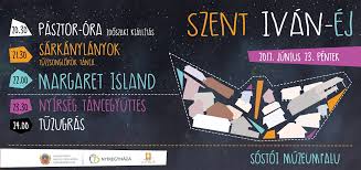 Szent iván éj a palócoknál. Szent Ivan Ej A Muzeumfaluban Nyiregyhaza Megyei Jogu Varos Portalja Nyiregyhaza Tobbet Ad