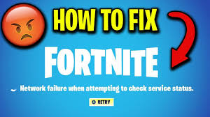 When the fortnite servers go down. How To Fix Network Failure When Attempting To Check Service Status Fortnite Servers Down Youtube