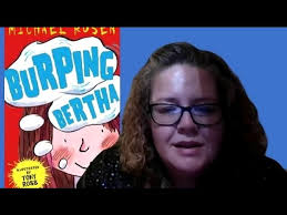 Burping Bertha