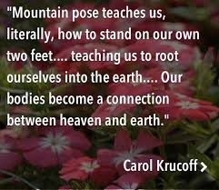 Tadasana Yoga Quotes Yoga Quotes Namaste Yoga Inspiration Quotes