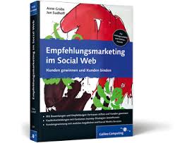 Empfehlungsmarketing Im Social Web Online Socialmedia Empfehlungsmarketing Marketing Buch Tipps