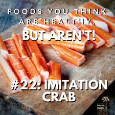 This imitation crab recipe is super easy to make and tasty enough to be your next appetizer! Foods You Think Are Healthy But Aren T 22 Imitation Crab