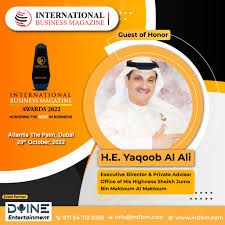 International Business Magazine على X: "@ibmag_magazine awards 2022 is just  a day away. Our Guest of Honor will be His Excellency Yaqoob Al Ali ED and  PA for Office of His Highness