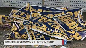 Do S And Don Ts Of Posting Campaign Signs Fox43 Com