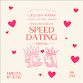 THE ELITE SINGLES: SPEED DATING SOCIAL