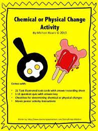 Chemical And Physical Change Task Cards Quiz Checklists And Project Physical Change Chemical And Physical Changes Task Cards