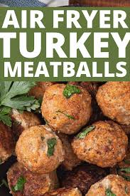 Turkey Meatball Recipe Recipe Air Fryer Recipes Healthy Turkey Meatball Recipe Air Fryer Healthy