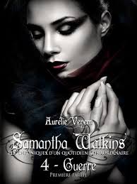 Aurelie Venem Samantha Watkins Tome 4 1ere Partie
