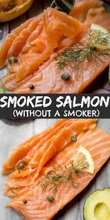 Smoked Salmon Marries Sweet Fish With An Irresistible Smokey Salty Brine Mixture Learn How To Smoke Sal Smoked Salmon Recipes Salmon Recipes Salmon Appetizer
