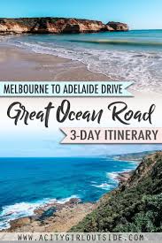 Melbourne To Adelaide Drive Great Ocean Road 3 Days In 2021 Road Trip Inspiration Melbourne To Adelaide Oceania Travel