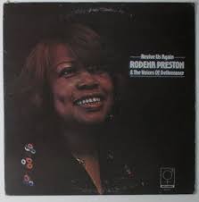 Rodena Preston & The Voices Of Deliverance