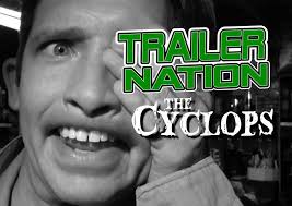 Trailer Nation" The Cyclops (TV Episode 2019)