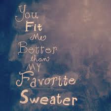 You Fit Me Better Than My Favorite Sweater Lyrics Pin By Cambrie Rodriguez On Decor Lana Del Rey Lyrics Lyrics Lana Del Rey