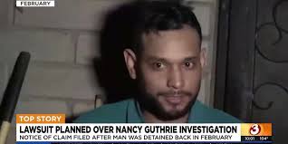 Why Arizona man plans lawsuit in Nancy Guthrie investigation