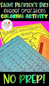 Saint Patrick S Day Integer Operations Coloring Activity Practice No Prep Middle School Math Worksheets Middle School Math Teaching Blogs