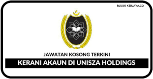 2019, mudah kerja kosong selangor, mencari kerja kosong selangor, kerja kosong kerani, kerja kosong di terengganu, kerja kosong kuantan, kerja kosong pejabat tanah dan galian selangor (ptgs via newjawatankosongkerajaan.blogspot.com. Jawatan Kosong Terkini Unisza Holdings Kerani Akaun Kerja Kosong Kerajaan Swasta
