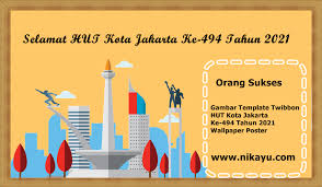 Kamu akan diarahkan ke website twibbonize. Gambar Template Twibbon Hut Kota Jakarta Ke 494 Tahun 2021 Wallpaper Poster