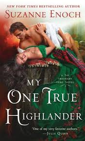 The highlander's prize, book #1 the trouble with highlanders, book #2 how to handle a highlander — rt book reviews. My One True Highlander No Ordinary Hero 2 By Suzanne Enoch