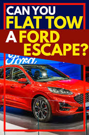 We did not find results for: Can You Flat Tow A Ford Escape