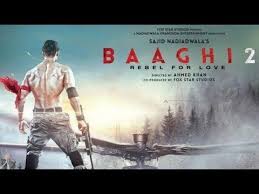 Baaghi 2 Full Hd Movie Hd 2018 Tiger Shroff Latest Hindi Top It Movie Cast Download Movies Latest Bollywood Movies
