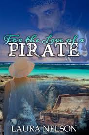 Amazon.com: For the Love of a Pirate: 9798699643370: Nelson, Laura: Books