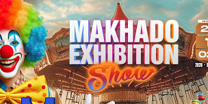 Makhado Exhibition Show 2026 | Day 5