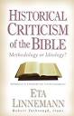 Historical Criticism of the Bible: Methodology or Ideology ...