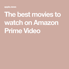 Amazon prime will drop a new original film this month, with michael b jordan starring as a navy seal seeking to avenge the murder of his wife in tom clancy's without remorse. The Best Movies To Watch On Amazon Prime Video Radio Times Good Movies To Watch Amazon Prime Movies Amazon Movies