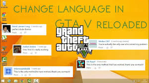 Also the opportunity to influence the life and actions of three main characters. Change Language In Grand Theft Auto V Reloaded 3dm By Thatsgeorge