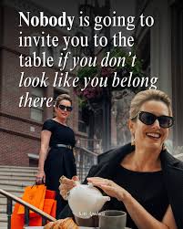 No One's Inviting You to the Table—Unless You Look Like You Belong In 20  years of styling, the biggest transformation I've witnessed isn't just in  clothes—it's in confidence. I've seen skeptics who