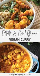 Vegan Aloo Gobi Potato Cauliflower Curry Rooty Fruity Vegan Recipe Cheap Vegan Meals Vegan Indian Recipes Potato Cauliflower Curry