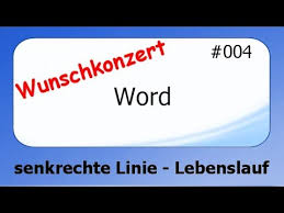 Check spelling or type a new query. Word Wunschkonzert 004 Senkrechter Strich Lebenslauf Deutsch Youtube
