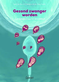 Bol Com Gezond Zwanger Worden Eric A P Steegers 9789044132472 Boeken
