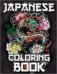 Have fun coloring in all japan coloring pages inside the app and don't miss out on the opportunity to learn something new about the land of the rising sun. Amazon Com Japanese Coloring Book Over 300 Coloring Pages For Adults Teens With Japan Lovers Themes Such As Dragons Castle Koi Carp Fish Tattoo Designs And More 9781075372735 Publishing Japan Dream Books