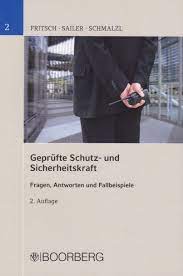 Finde jetzt schnell die besten angebote für geprüfte schutz und sicherheitskraft stellenangebote auf focus online kleinanzeigen. Geprufte Schutz Und Sicherheitskraft Band 1 Und 2 Rechtsgrundlagen Fur Sicherheitsdienste Fragen Antworten Und Fallbeispiele Amazon De Bucher