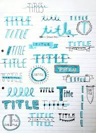 Imaginative Ideas For Titles Handwritten Titles Ideas For Bullet Journals Titles Journal Lettering Bullet Journal