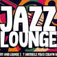 JAZZ LOUNGE event image
