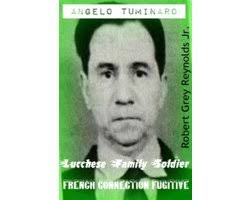 Angelo Tuminaro Lucchese Family Soldier French Connection Figure (ebook),  Robert Grey...