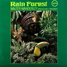 Walter wanderley was a brazilian organist and pianist, best known for his lounge and bossa nova music and for his instrumental version of th. Stream Walter Wanderley Rainforest 1966 Full Album By Snoop Loops Listen Online For Free On Soundcloud