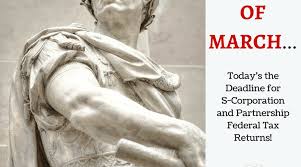 Beware the ides of march lyrics: Beware The Ides Of March The First Tax Return Deadline Is Today