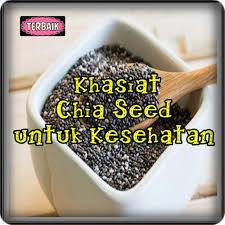 Yuk, simak khasiat chia seed untuk kesehatan berikut ini! Khasiat Chia Seed Untuk Kesehatan Top For Android Apk Download