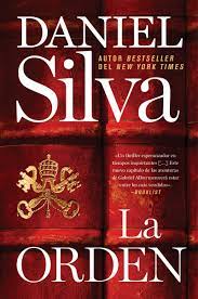 After years of fielding offers, i am excited to be working with the talented team at mgm television, led by gary barber, the home of james bond, fargo and the handmaid's tale. Amazon Com The Order La Orden Spanish Edition Gabriel Allon 9780062943675 Silva Daniel Books