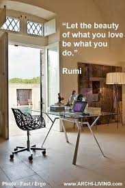 10 interior design quotes to change how you think about your home. Motivational Work Quotes And Creative Office Design Ideas Archi Living Com