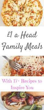 A Week Of Budget Family Meals For Under 1 A Head Budget Family Meals Cheap Family Meals Inexpensive Dinner Recipes
